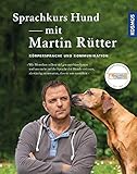 Sprachkurs Hund mit Martin Rütter: Körpersprache und Kommunikation